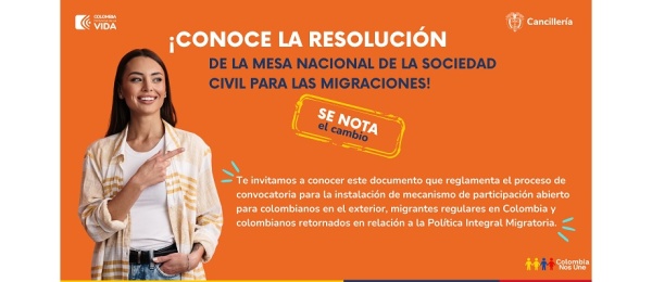 Ya está lista la Resolución del Proceso de Convocatoria de la Mesa Nacional de la Sociedad Civil para las Migraciones
